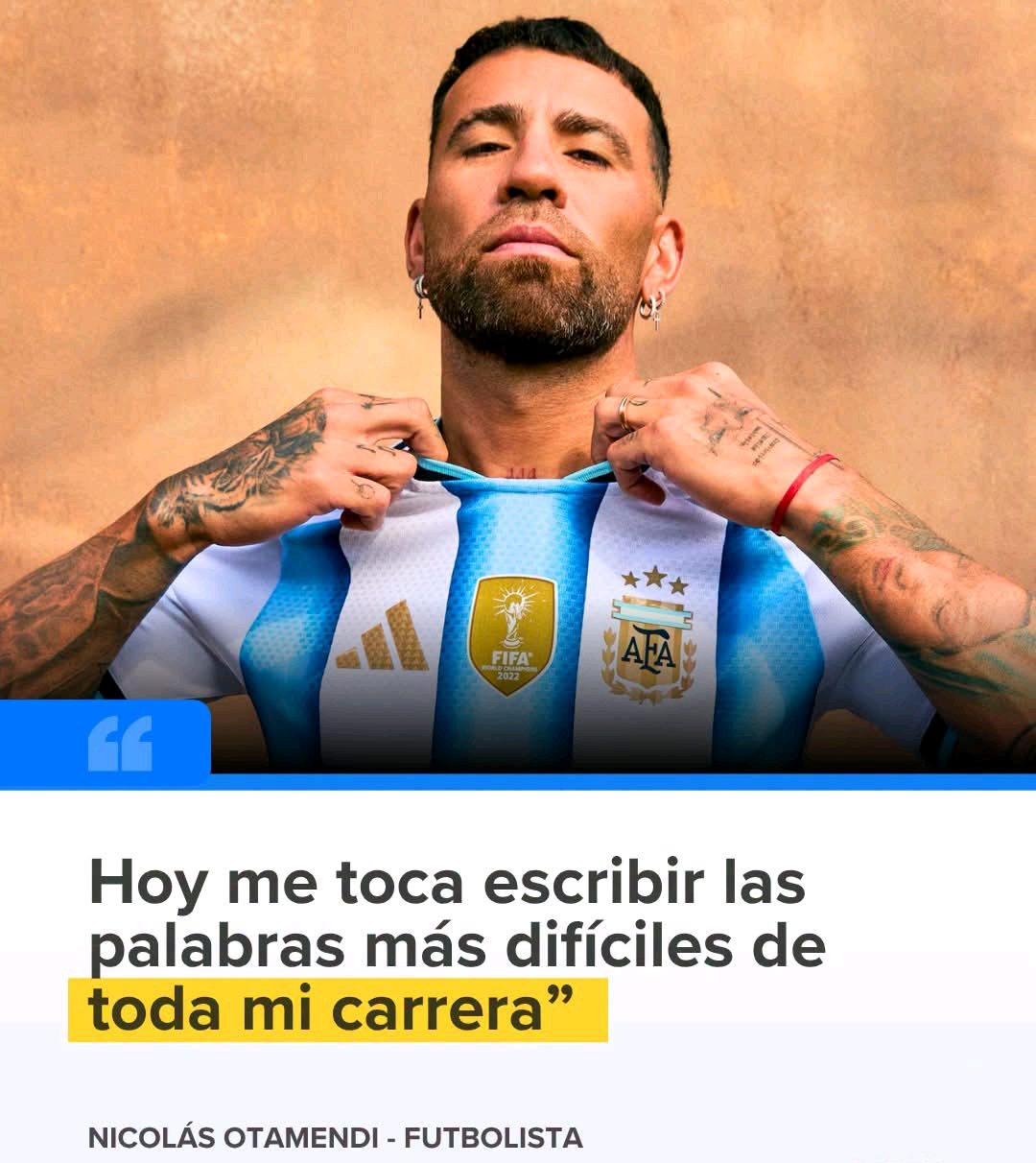 Otamendi se retiró de la Selección Argentina