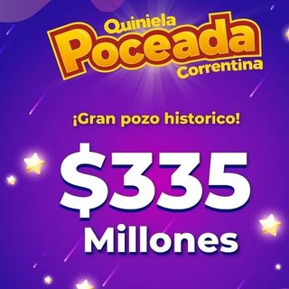 La Poceada Correntina con un pozo histórico de $335 millones