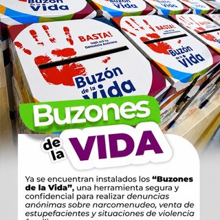 Instalan "buzones de la vida" para denuncias anónimas