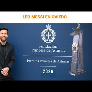 Messi llegó a Oviedo para recibir el Premio Princesa de Asturias