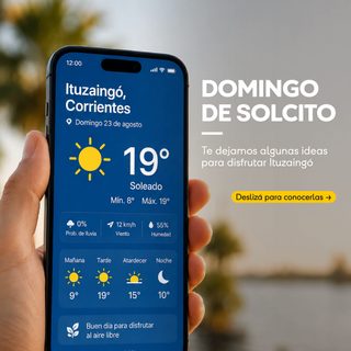 Ituzaingó: domingo soleado con alerta por lluvias de El Niño