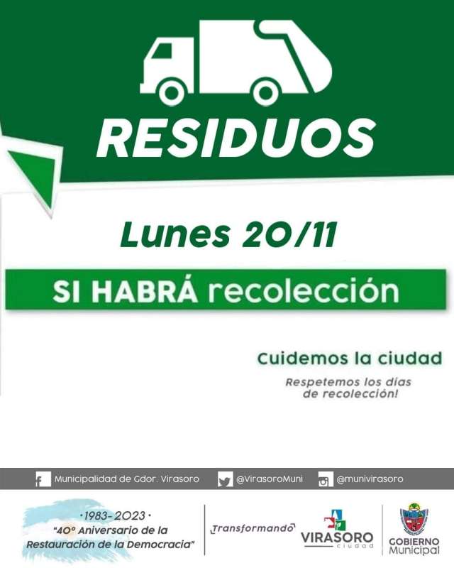 ATENCION :El servicio de recolección de residuos funcionará normalmente