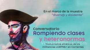 Mañana a las 19, se llevará a cabo el conversatorio "Rompiendo clases y heteronormas,