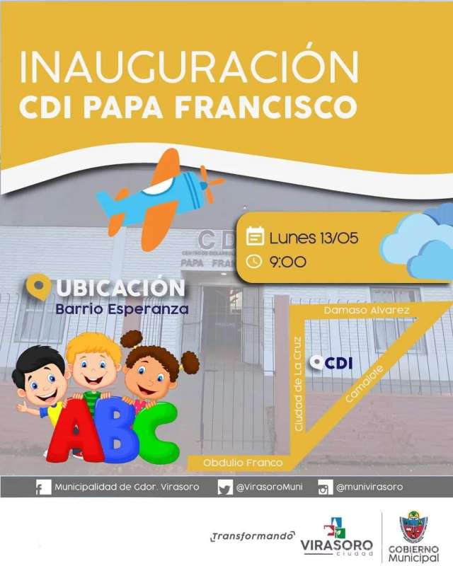 Estan emocionados de anunciar la inauguración del Centro de Desarrollo Infantil "Papa Francisco",