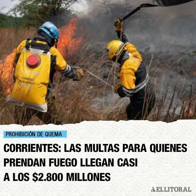 En Corrientes, desde el inicio de 2025, el Ministerio de Producción suspendió la quema controlada