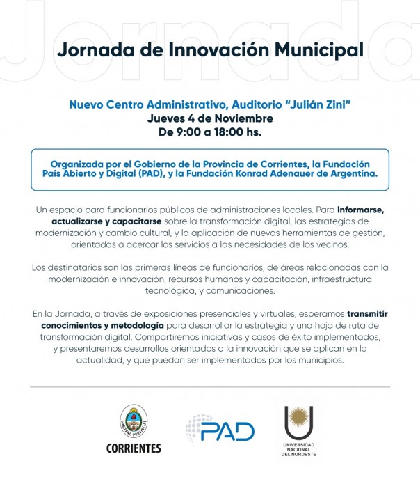 La Provincia, la UNNE y Fundaciones PAD y Konrad Adenauer organizan Jornada de Innovación Municipal