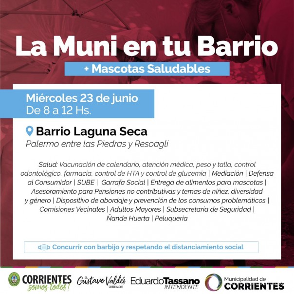 La Muni en tu Barrio estará en los barrios Laguna Seca y 17 de agosto