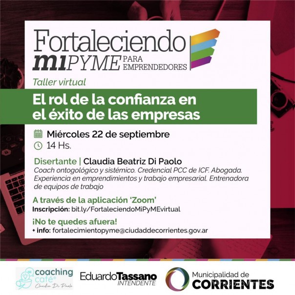 La Municipalidad brindará un taller gratuito sobre: “El rol de la confianza en el éxito de las empresas”