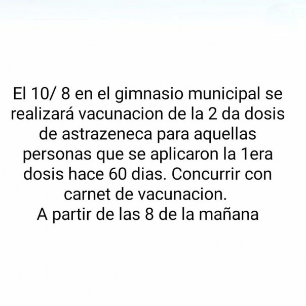 Se esta realizando Vacunación de 2da dosis de Astrazeneca