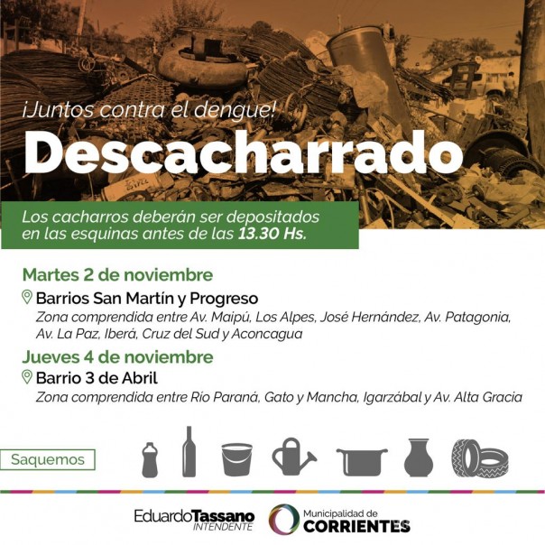 El descacharrado llegará a los barrios San Martín, Progreso y 3 de Abril