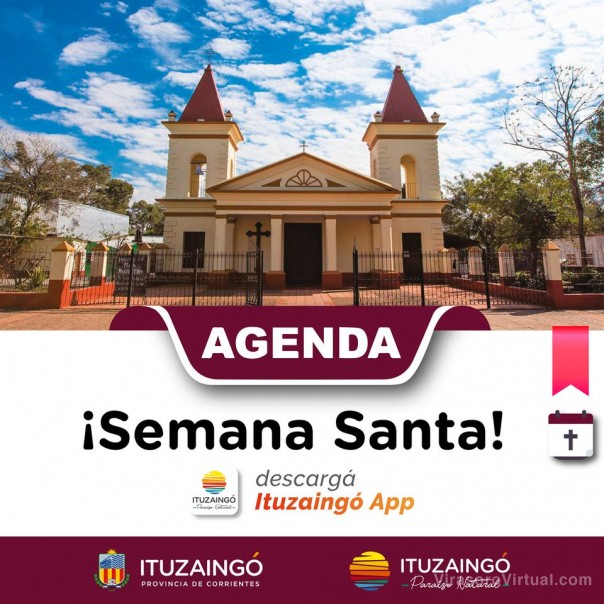¡En Semana Santa, Ituzaingó te espera!