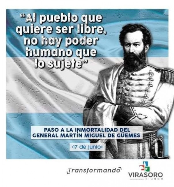 17 de junio Paso a la Inmortalidad del General Martín Miguel De Güemes
