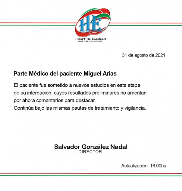 El Gobierno provincial dio a conocer el parte médico del diputado Miguel Arias emitido por el Hospital Escuela