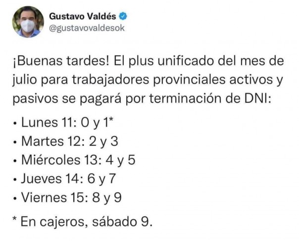 Plus Unificado Julio: Valdés confirma días de pagos y Provincia invierte otros $1.700 millones