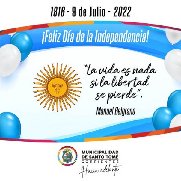 Celebremos los 206 años de la independencia de nuestra nación